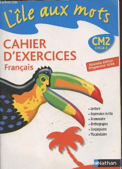 Cahier d'exercices Franais - CM2 cycle 3 (Collection 