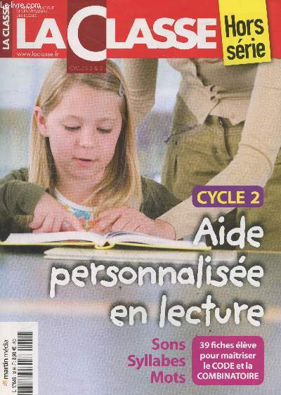 La Classe cycles 2 & 3 hors srie : Aide personnalise en lecture cycle 2 - Sons, syllabes, mots