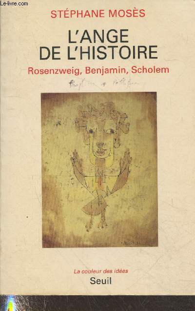 L'ange de l'histoire Rosenzweig, Benjamin, Scholem (Collection 