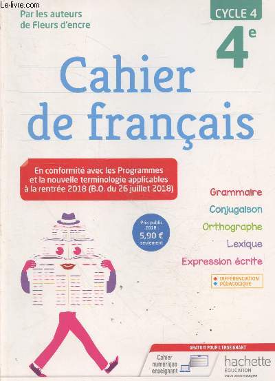 Cahier de franais 4e - Nouveau programme cycle 4