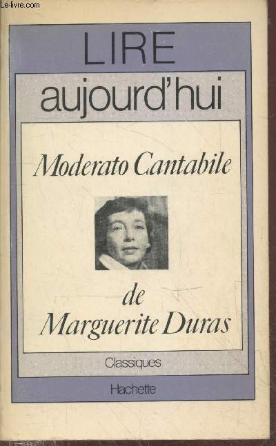 Moderato Cantabile de Marguerite Duras (Collection 