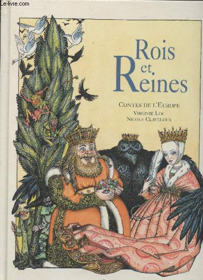 Rois et Reines - Contes de l'Europe