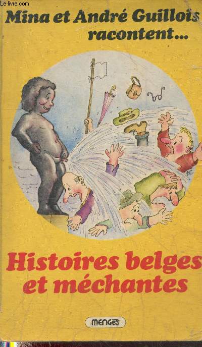 Histoires belges et méchantes