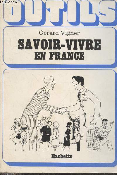 Savoir-vivre en France - Collection 
