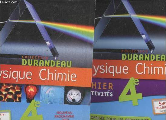 Physique Chimie 4e (manuel) + ahier d'activits version corrige pour les professeurs (en deux volumes) - Programme 2007 (Collection 