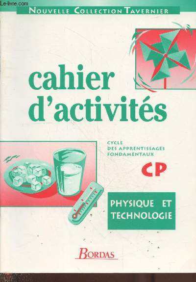 Cahier d'activits CP Physique et Technologie - Cycle des apprentissages fondamentaux (