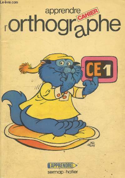 Cahier d'ortographe CE1 (Collection 