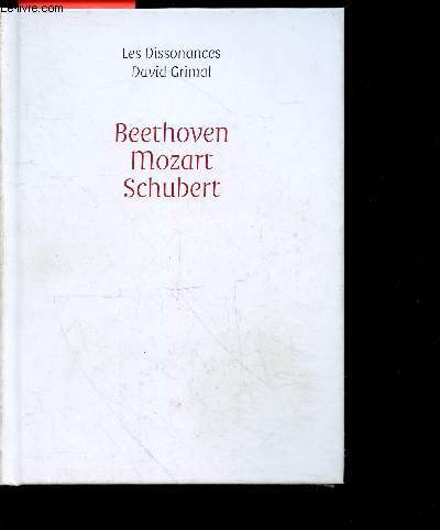 David Grimal les Dissonances - Beethoven Mozart Schubert - coffret 5 CD