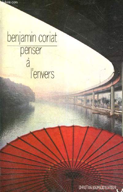 Penser  l'envers - Travail et organisation dans l'entreprise japonaise - Collection Cibles XXI.