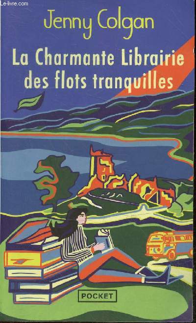 La charmante librairie des flots tranquilles - Collection Pocket n18440.