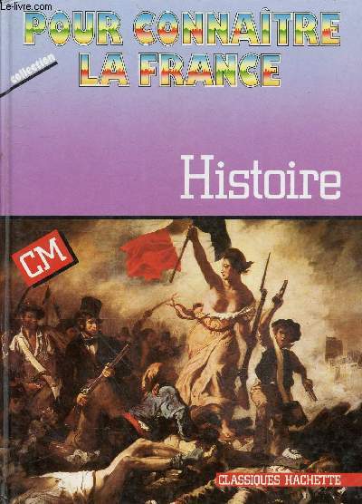 Histoire CM - Collection pour connatre la France.