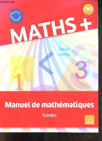 Extraits maths + manuel de mathmatiques cm2 cycle 3.