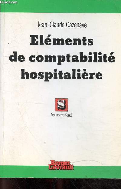 Elments de comptabilit hospitalire - Collection documents sant.