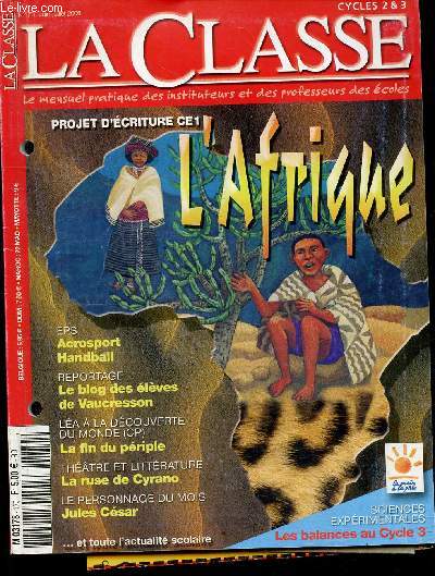 La Classe cycles 2 & 3 n170 juin-juillet 2006 - Grippe aviaire : prvention et mesures d'urgence - le blog des lves de Vaucresson - ducation prioritaire un environnement pour la russite - quand l'cole met les voiles - projet d'criture l'Afrique ...