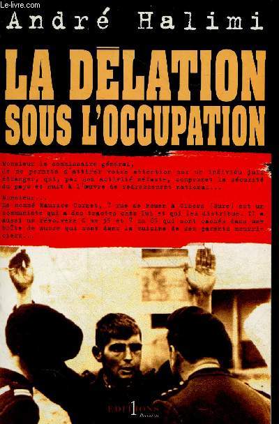 La dlation sous l'occupation.