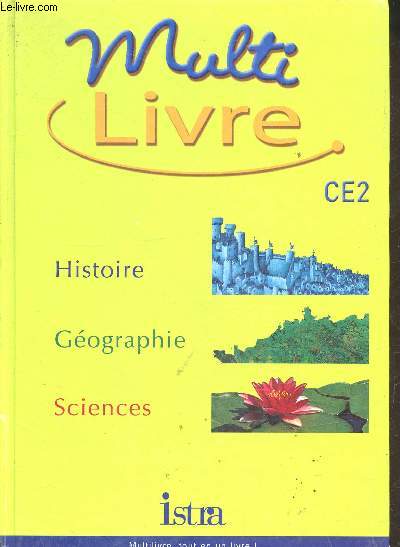 Multi livre histoire gographie sciences CE2 + le cahier d'exercices.