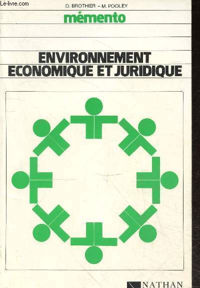 Mmento environnement conomique et juridique - Collection les pratiques.