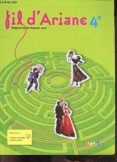 Fil d'Ariane 4e programme de franais 2011 - livre unique - cd inclus - specimen.
