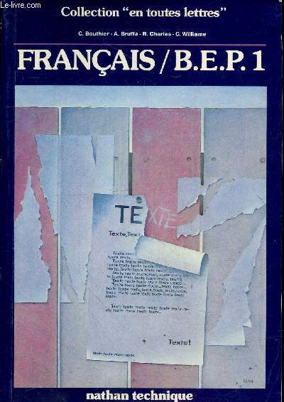 Franais B.E.P.1 + le cahier d'exercices - Collection 