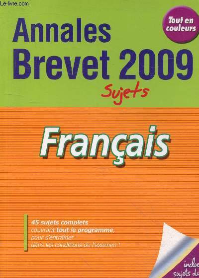 Annales brevet 2009 - sujets - Franais.