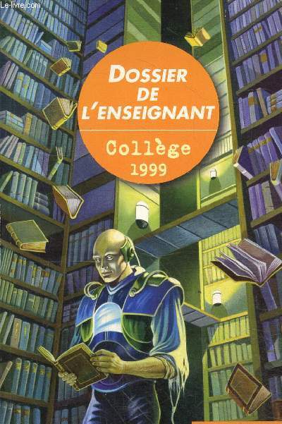 Dossier de l'enseignant collge 1999.