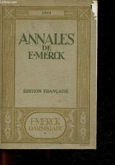Annales de E. Merck 1941 - edition francaise - nouveautes et progres de la pharmacotherapeutique et de la pharmacie