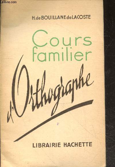 Cours familier d'orthographe