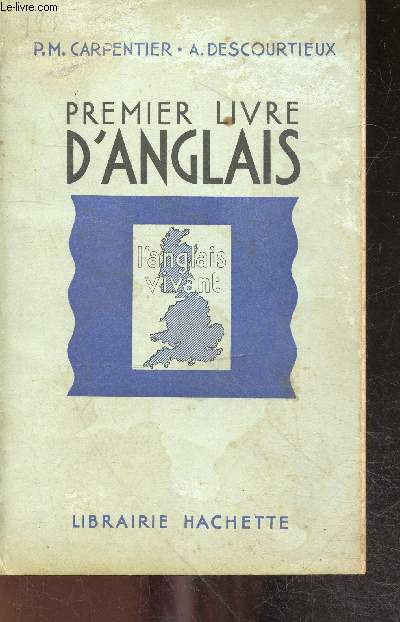 Premier livre d'anglais - l'anglais vivant