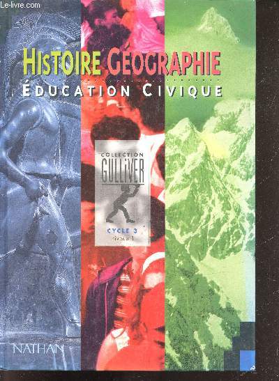 Histoire gographie education civique. cycle 3, niveau 1 (collection 