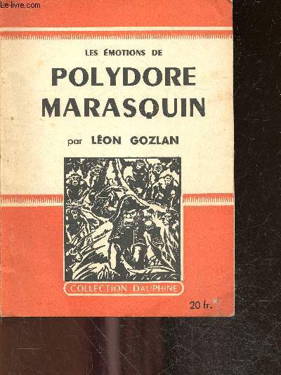 Les emotions de Polydore marasquin - Collection dauphine N48