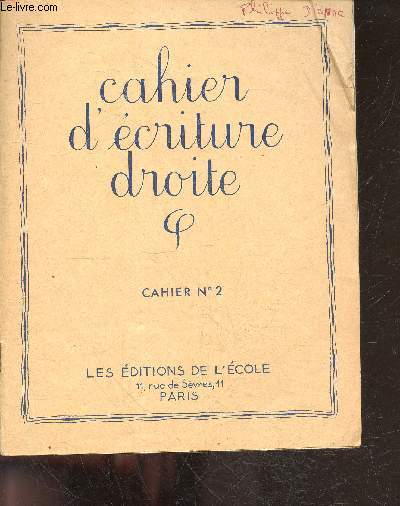 Cahier d'ecriture droite - Cahier n2