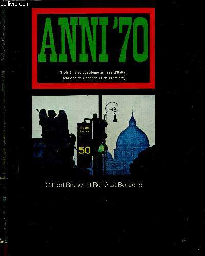 Anni '70 - troisieme et quatrieme annees d'italien (classes de seconde et de premiere)
