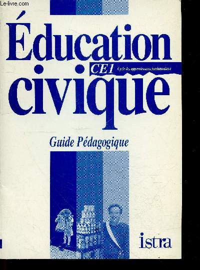 Education civique CE1 - guide pedagogique - Cycles des apprentissages fondamentaux