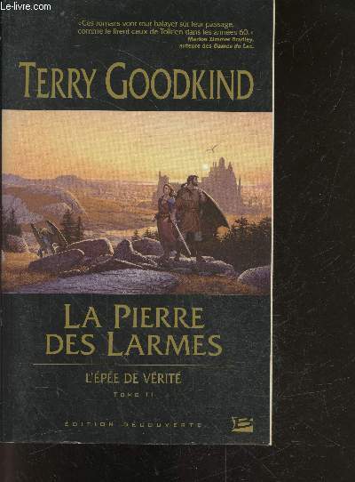 La Pierre des Larmes - Tome II - L'epee de verite