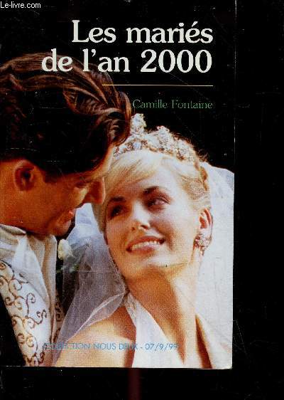 Les maries de l'an 2000 - Collection Nous Deux N78