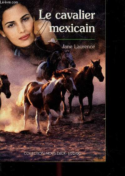 Le cavalier mexicain - Collection Nous Deux N83