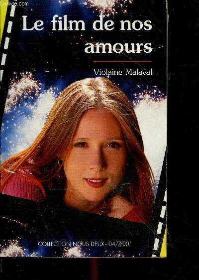 Le film de nos amours - Collection Nous Deux N88