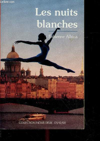 Les nuits blanches - Collection Nous Deux N93