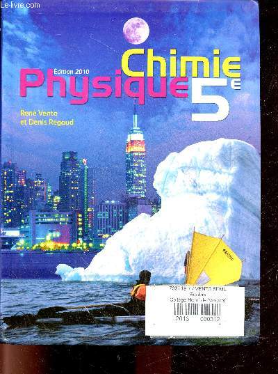 Physique chimie 5e - edition 2010