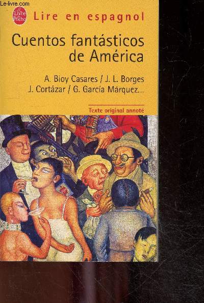 Cuentos fantasticos de america - collection lire en espagnol - texte original annote