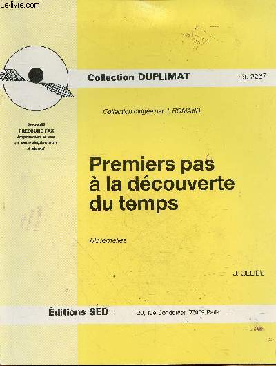 Premiers pas a la decouverte du temps - maternelles - collection DUPLIMAT ref. 2267 - procede pressure fax impression a sec et avec duplicateur a alcool