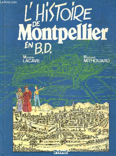 Histoire de Montpellier en BD