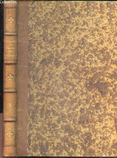 Histoire des girondins - Tome III : du livre quanrante deuxieme au livre soixante et unieme - edition illustree publiee par l'auteur