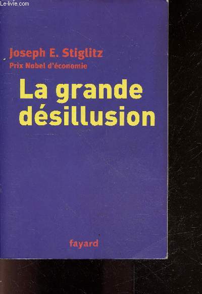 La grande desillusion