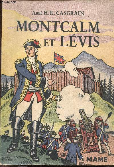 Montcalm et levis - guerre du canada (1756 - 1760) - serie 11A N1143