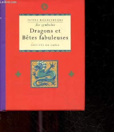 Dragons Et Betes Fabuleuses - petite bibliotheque des symboles N4