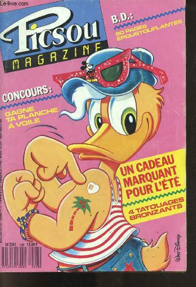 PICSOU MAGAZINE N198- jose louis bocquet prefere etienne daho, la bande a piscou le cri du cassoreille, le soir au dessus d'un coffre, l'envers du decors- le club des heros, mickey mystere compte a rebours pour venise, donald les reveries d'un raleur...