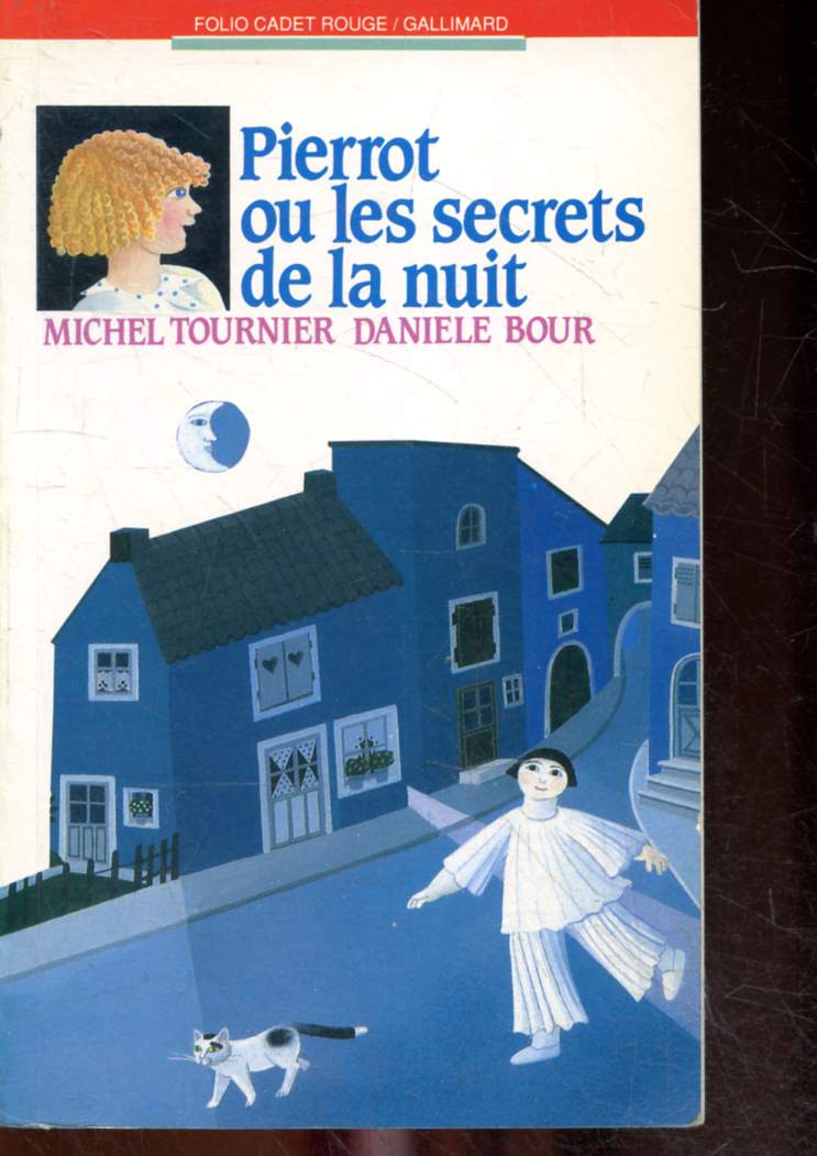 Pierrot ou les secrets de la nuit - folio cadet rouge n205