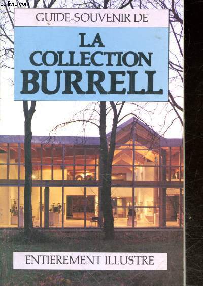 Guide souvenir de La Collection Burrell.
