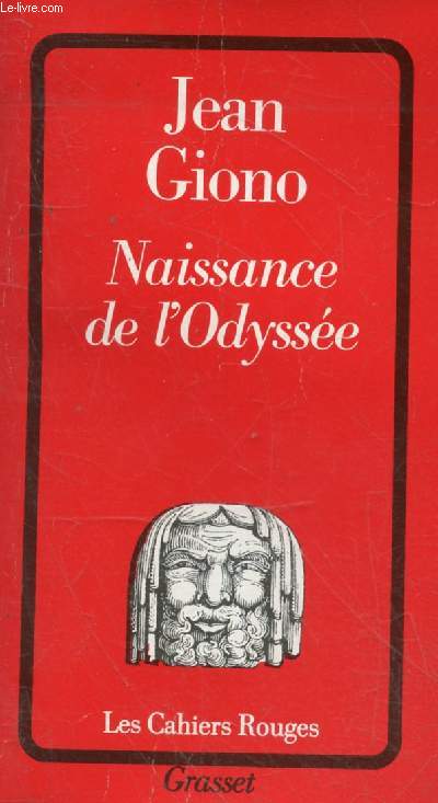 Naissance de l'Odysse - Collection les cahiers rouges n71.